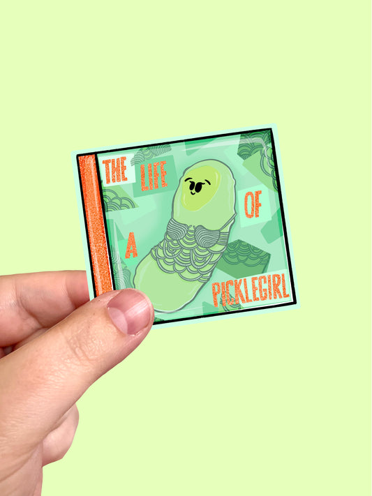 Life of A Picklegirl Vinyl Sticker